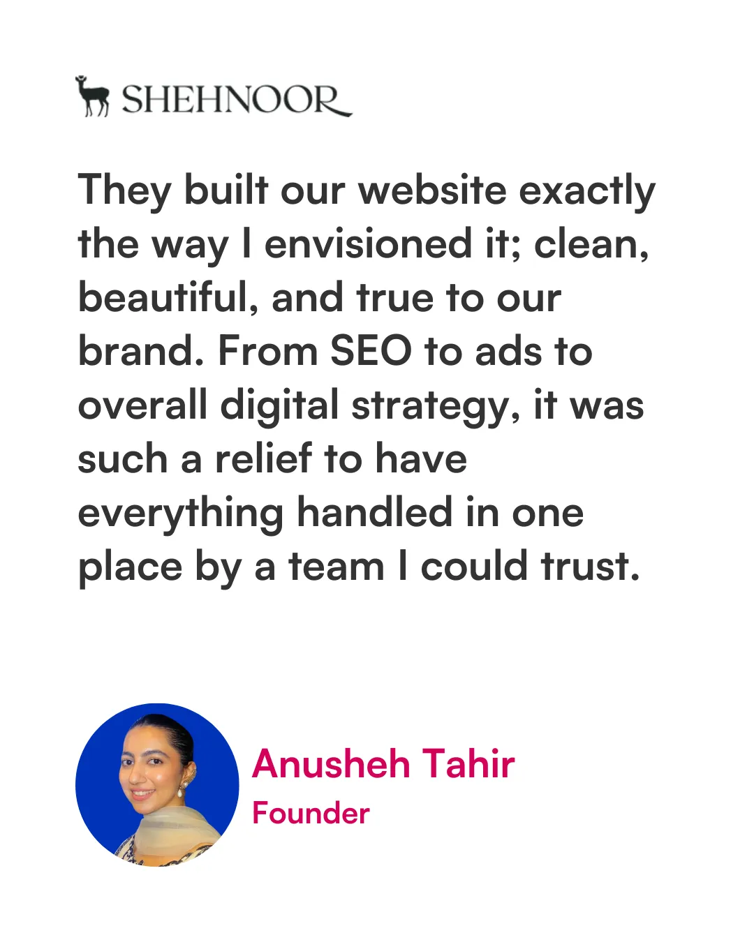 Testimonial ShehNoor